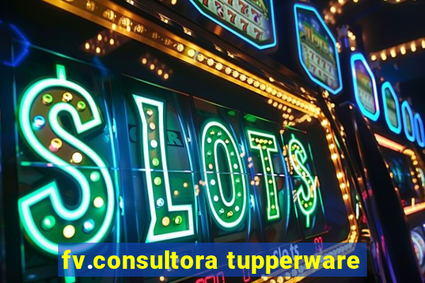 fv.consultora tupperware